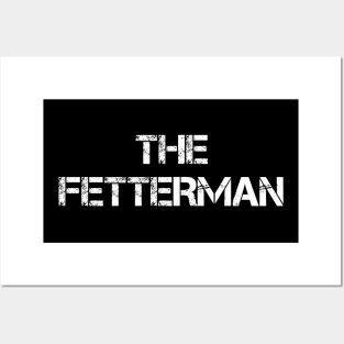 The Fetterman 2024 Posters and Art